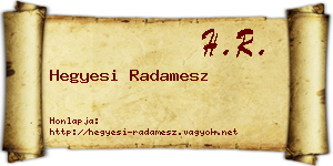 Hegyesi Radamesz névjegykártya